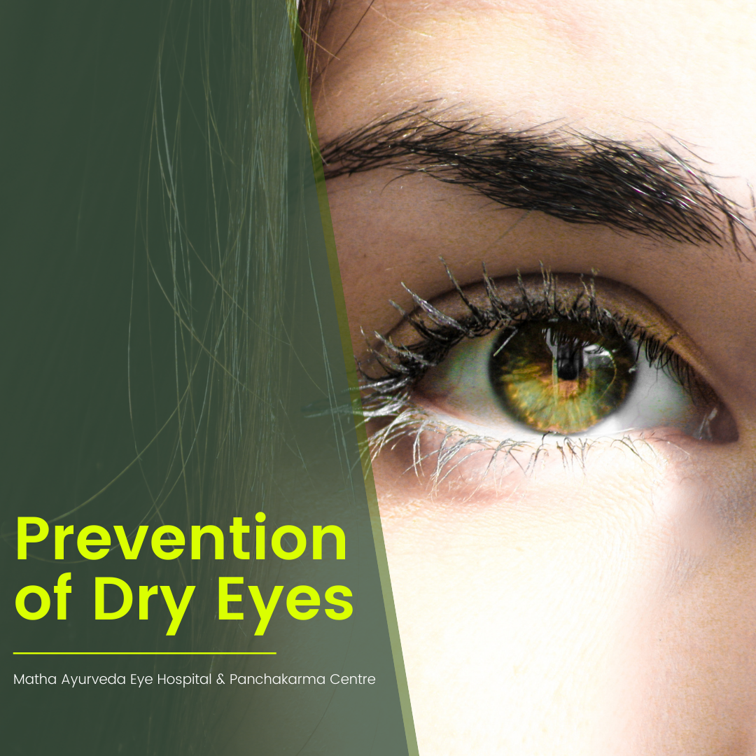 Prevention of Dry Eyes Matha Ayurveda Eye Hospital