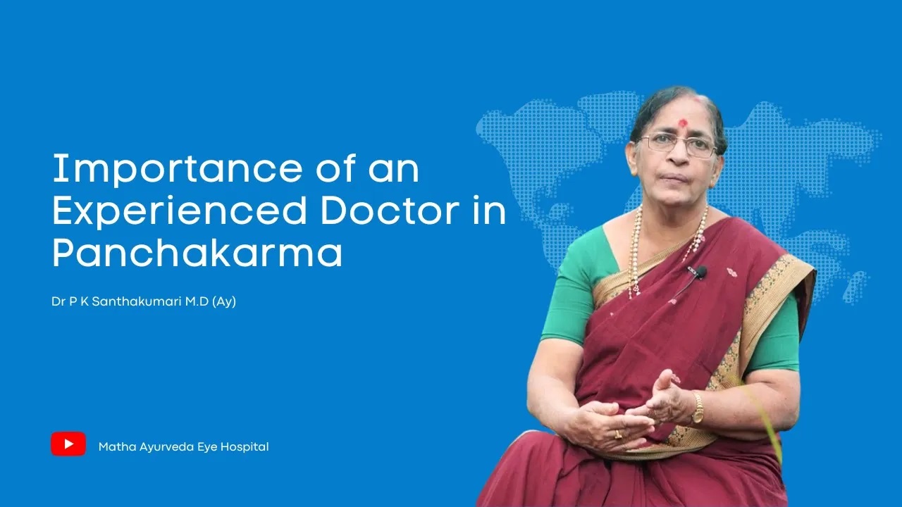 Importance of an experienced Doctor in Panchakarma - Matha Ayurveda